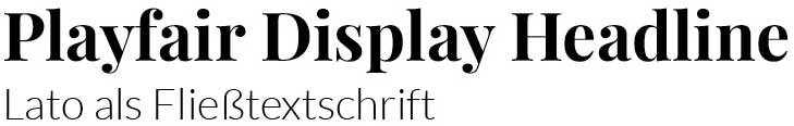 Playfair Display und Lato als Schriftpaar